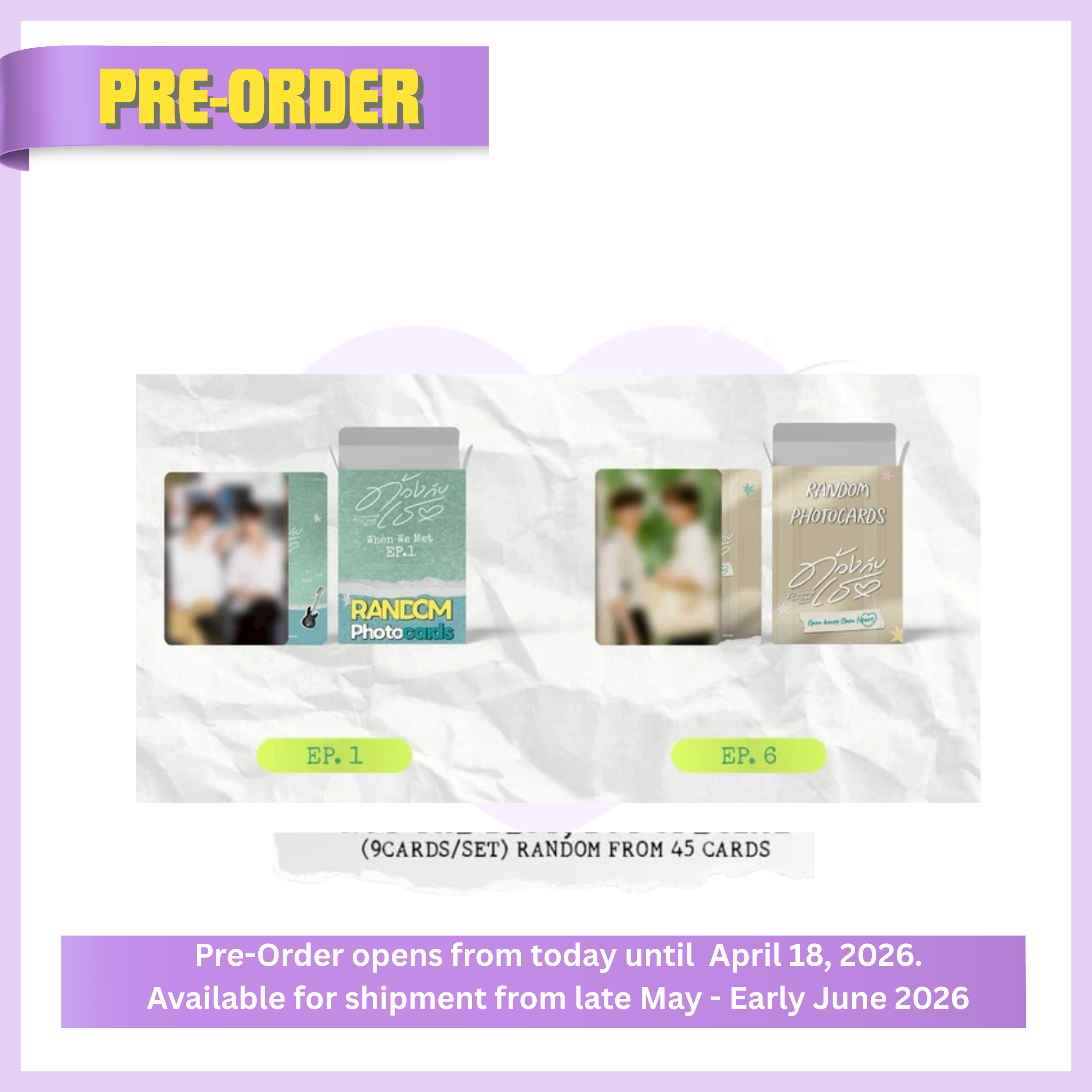 DUANG WITH YOU EP.1 / EP.6 RANDOM PHOTOCARD