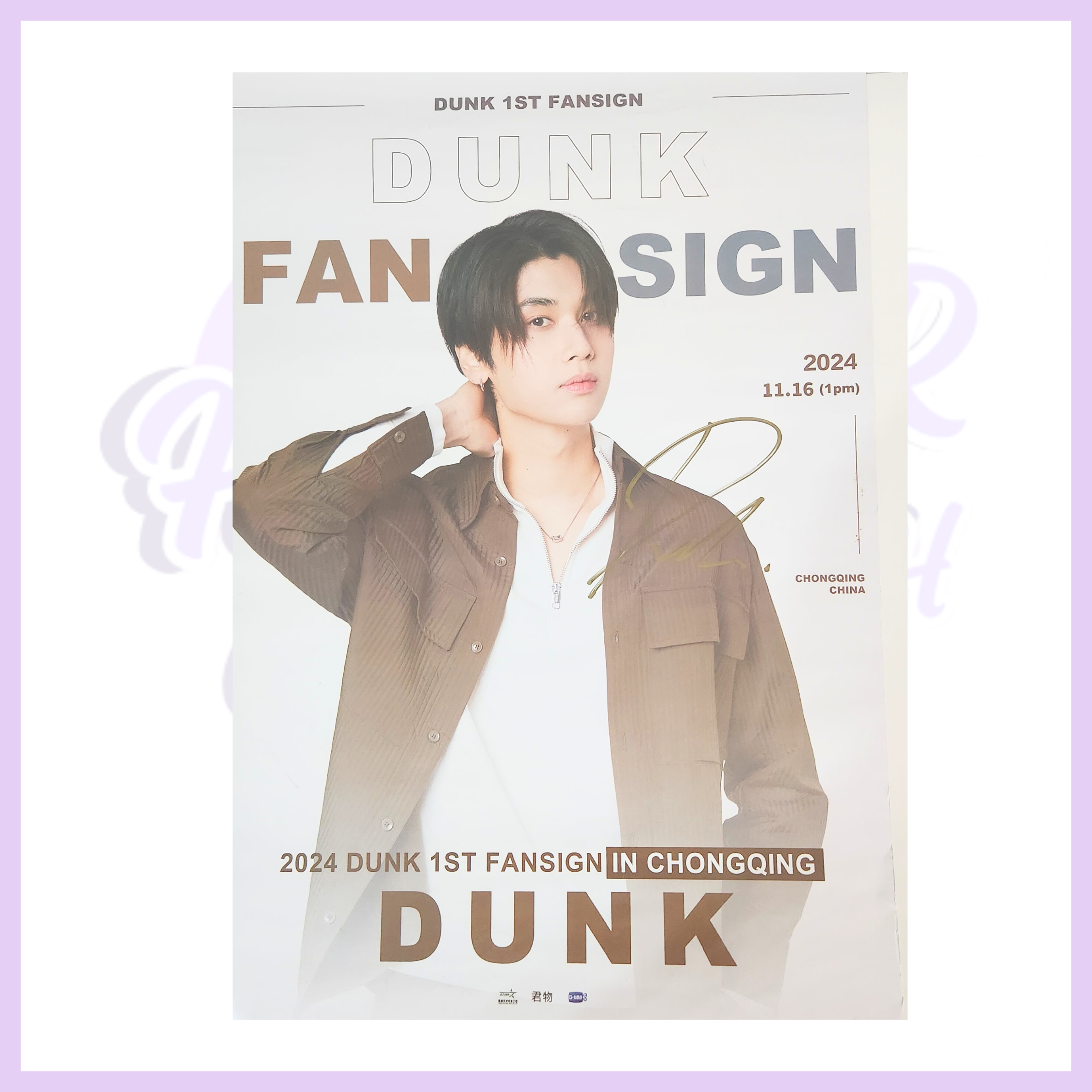 DUNK FAN SIGN EVENT IN CHONGQING CHINA HAND SIGNED POSTER